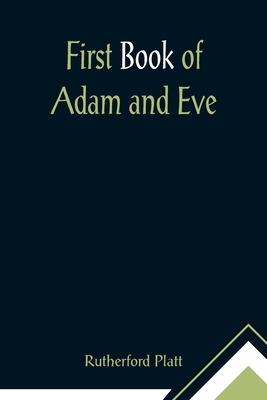 First Book of Adam and Eve 9355896212 Book Cover