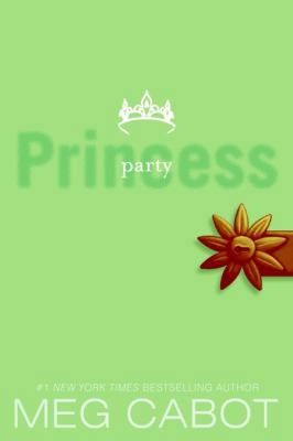 The Princess Diaries, Volume VII: Party Princess 0061543748 Book Cover