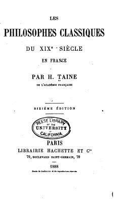 Les philosophes classiques du XIX siècle en France [French] 1522969861 Book Cover