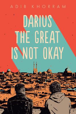 Darius the Great Is Not Okay 0525553800 Book Cover
