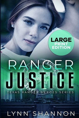 Ranger Justice: A Small-town Christian Romantic... [Large Print] 1953244327 Book Cover