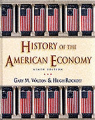 History of the American Economy 0030341337 Book Cover