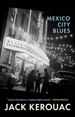 Mexico City Blues: 242 Choruses 0802162444 Book Cover