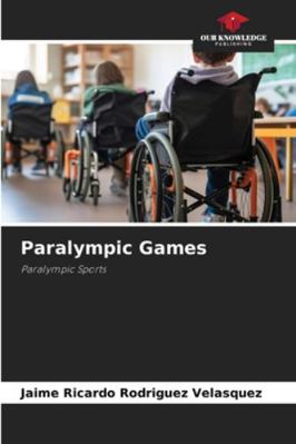 Paralympic Games 6206851338 Book Cover