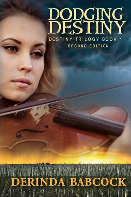 Dodging Destiny 1948888432 Book Cover