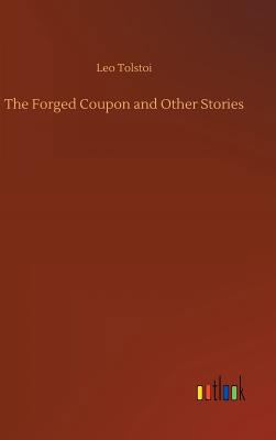 The Forged Coupon and Other Stories 3732632474 Book Cover