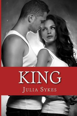 King: An Impossible Novel 1503170748 Book Cover