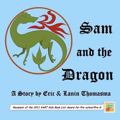 Sam and the Dragon 1475221533 Book Cover