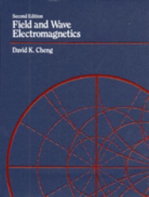 Field and Wave Electromagnetics 0201528207 Book Cover