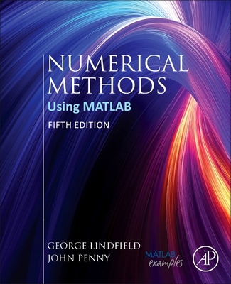 Numerical Methods: Using MATLAB 0443264988 Book Cover