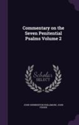 Commentary on the Seven Penitential Psalms Volu... 1355315077 Book Cover