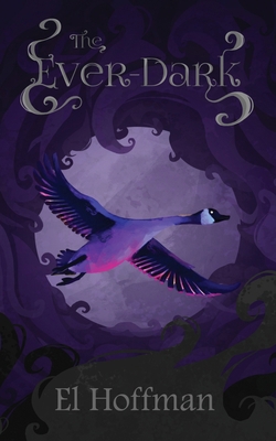 The Ever-Dark B0F4KVYKFK Book Cover