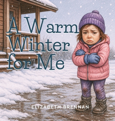 A Warm Winter for Me Book Cover