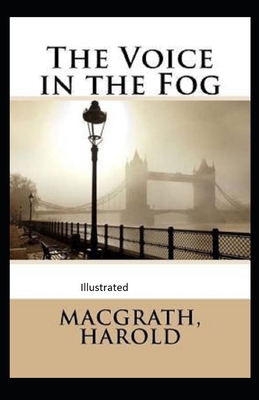 The Voice in the Fog Illustrated B085RVQ6NB Book Cover