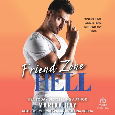 Friend Zone Hell B0CN8MMNWJ Book Cover
