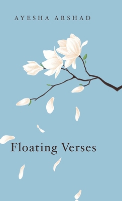 Floating Verses B0FH31FQJZ Book Cover