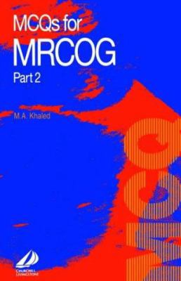 MCQ's for MRCOG Part 2 (MRCOG Study Guides) 044306122X Book Cover