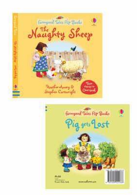 Farmyard Tales Flip Books The Naughty Sheep and... 1409524035 Book Cover