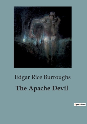 The Apache Devil B0CMWCF6DW Book Cover