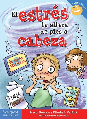 El Estrés Te Altera de Pies a Cabeza [Spanish] B0CMWKBTCX Book Cover