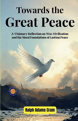 Towards the Great Peace 9377462681 Book Cover