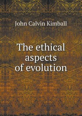 The Ethical Aspects of Evolution 5518475438 Book Cover