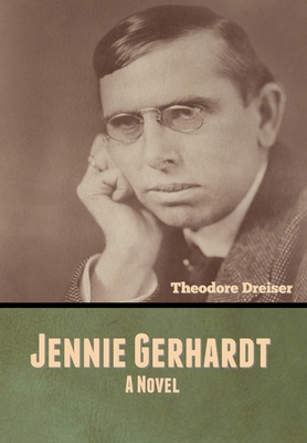 Jennie Gerhardt 163637039X Book Cover