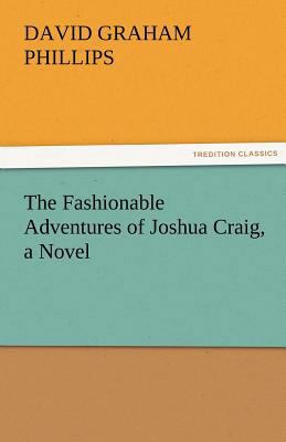 The Fashionable Adventures of Joshua Craig, a N... 3842457588 Book Cover