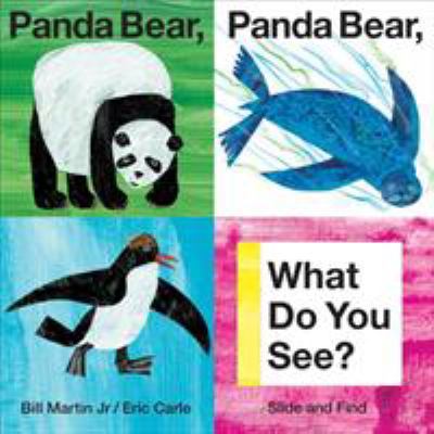Panda Bear, Panda Bear, What Do You See?: Slide... 0312515812 Book Cover