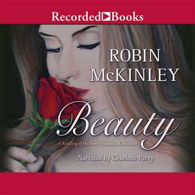 Beauty: The Retelling of Beauty & the Beast 1470360233 Book Cover