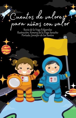 Cuentos de Valores para niños con valor [Spanish] B0CR7K733C Book Cover