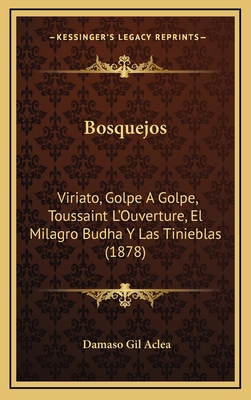 Bosquejos: Viriato, Golpe A Golpe, Toussaint L'... [Spanish] 116535599X Book Cover