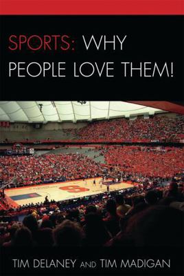 Sports: Why People Love Them! 0761844961 Book Cover