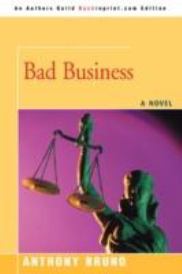Bad Business 0595508820 Book Cover