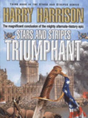 Stars and Stripes Triumphant 0340689226 Book Cover