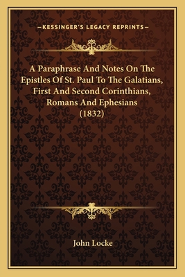 A Paraphrase And Notes On The Epistles Of St. P... 1164542141 Book Cover