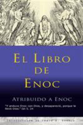El Libro de Enoc [Spanish] 1609423445 Book Cover