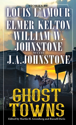 Ghost Towns 0786042354 Book Cover