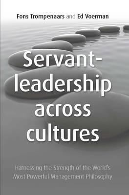 Servant Leadership Across Cultures 1905940998 Book Cover