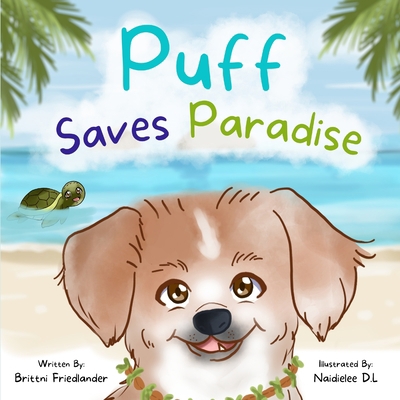 Puff Saves Paradise B0CL4P41LW Book Cover