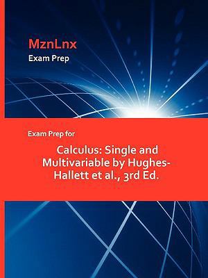 Exam Prep for Calculus: Single and Multivariabl... 1428869573 Book Cover