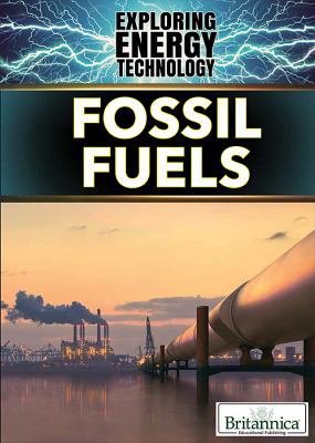 Fossil Fuels 1508106134 Book Cover