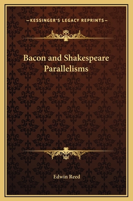 Bacon and Shakespeare Parallelisms 1169345921 Book Cover