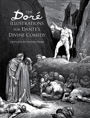 The Doré Illustrations for Dante's Divine Comed... 048623231X Book Cover