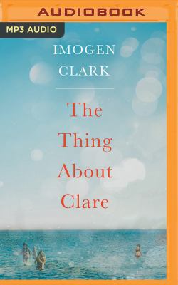 The Thing about Clare 1978641397 Book Cover