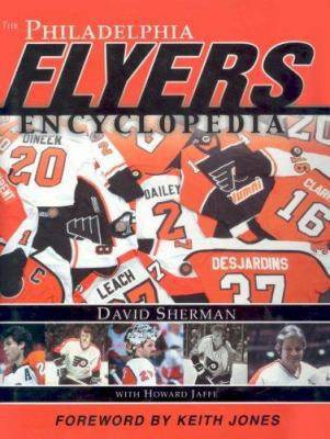 Philadelphia Flyers Encyclopedia 1582615772 Book Cover