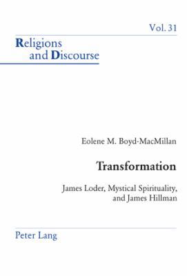 Transformation: James Loder, Mystical Spiritual... 3039105655 Book Cover