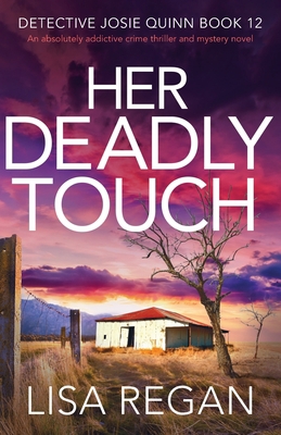 Her Deadly Touch: An absolutely addictive crime... 1800196334 Book Cover