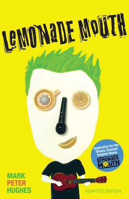 Lemonade Mouth 0385742088 Book Cover