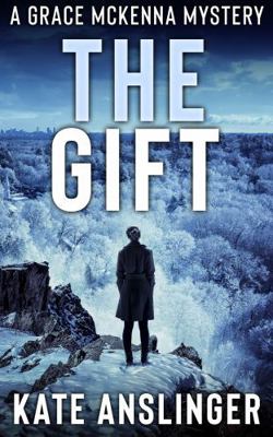The Gift (The Grace McKenna Mystery Series-LARG... B0GMX8C26R Book Cover